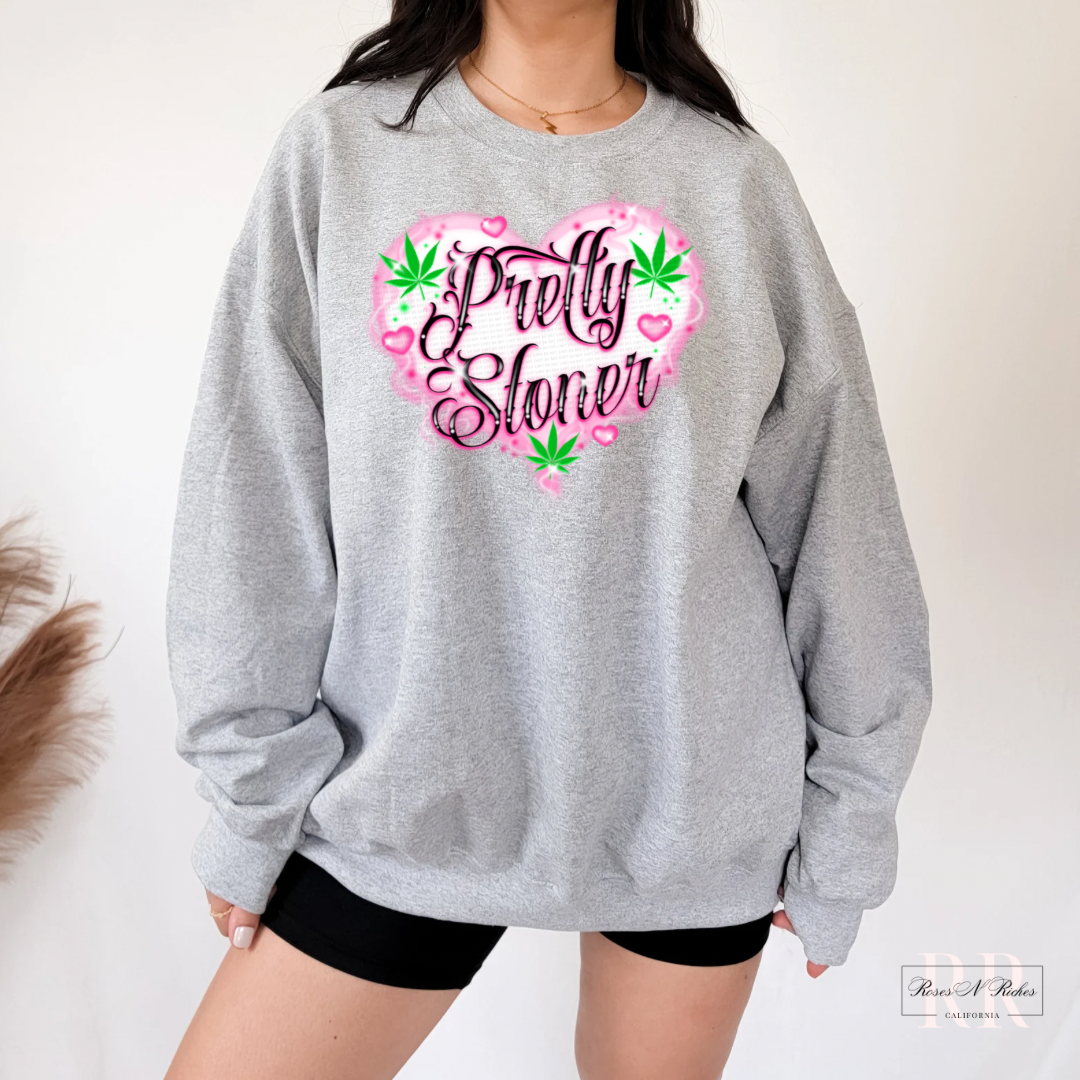 Pretty Stoner Crewneck Sweatshirt